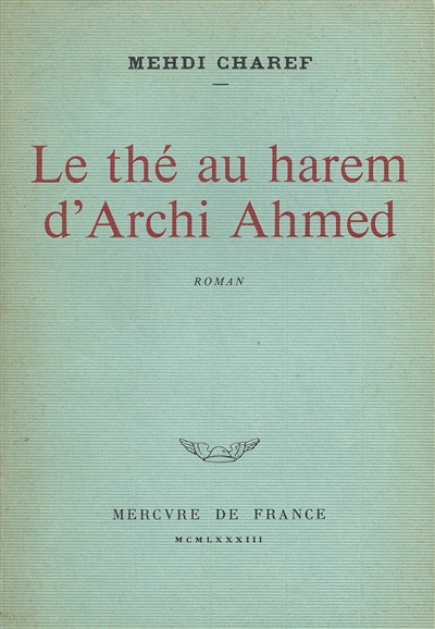 Le Thé au harem d'Archi Ahmed