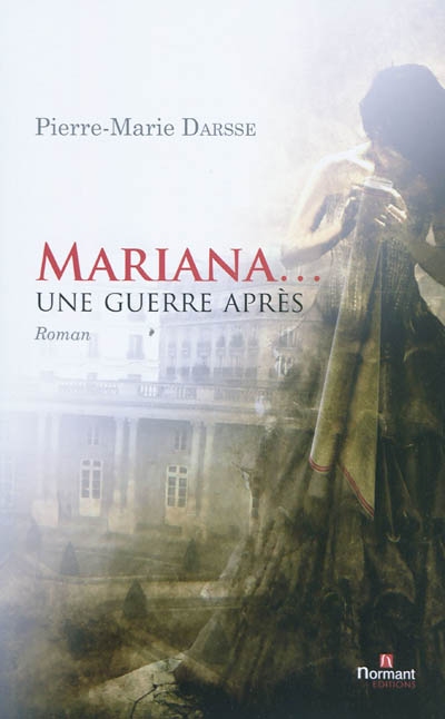 Mariana... : une guerre après