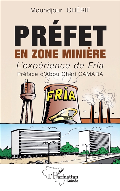 Préfet en zone minière :...
