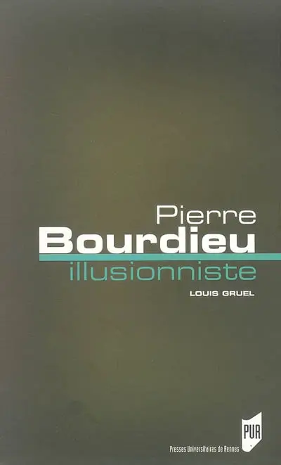 Pierre Bourdieu, illusionniste