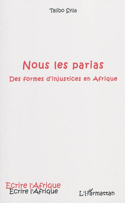 Nous les parias : de...