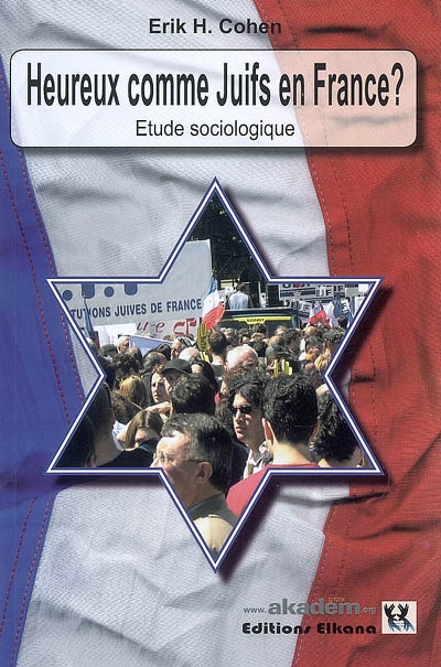 Heureux comme Juifs en France ? : étude sociologique