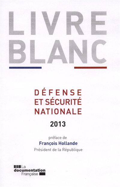 Livre blanc sur la défense et la sécurité nationale 2013