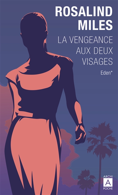 La vengeance aux deux...