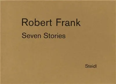 Robert Frank Seven Stories