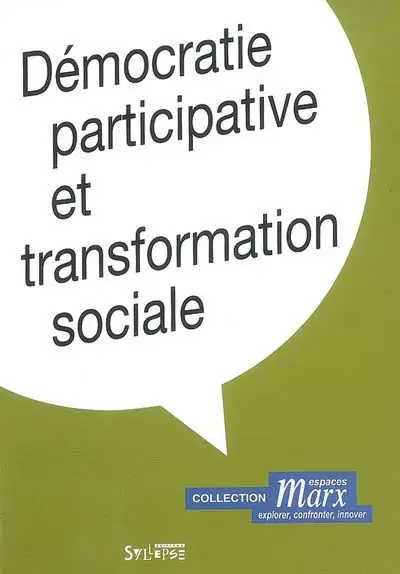 Démocratie participative et transformation sociale