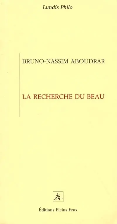 La recherche du beau