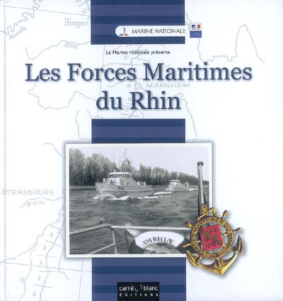 Les forces maritimes du Rhin