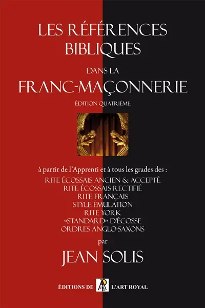 Les Références bibliques dans la franc-maçonnerie, 4e édition