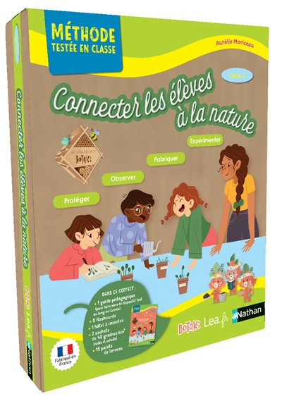 Connecter les enfants avec la nature : cycle 2 : Botaki