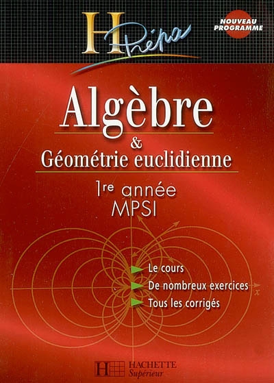 Algèbre et géométrie euclidienne 1re année MPSI