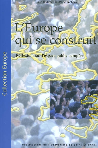 L'Europe qui se construit :...