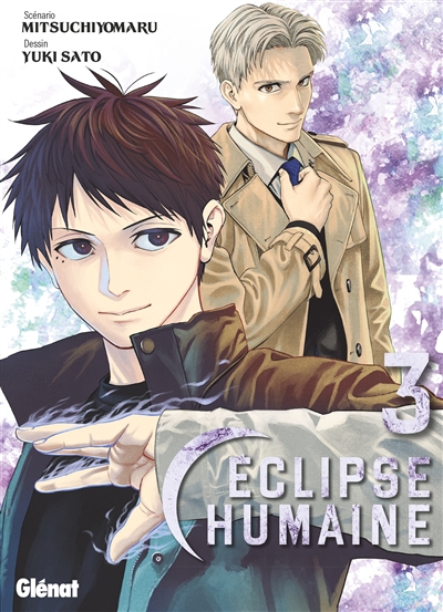 Eclipse humaine. Vol. 3
