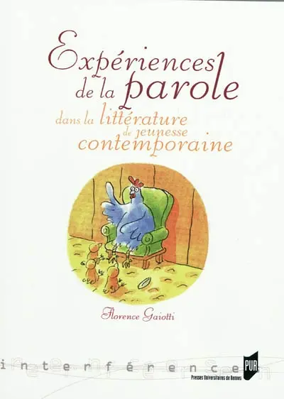 Expériences de la parole dans la littérature de jeunesse contemporaine