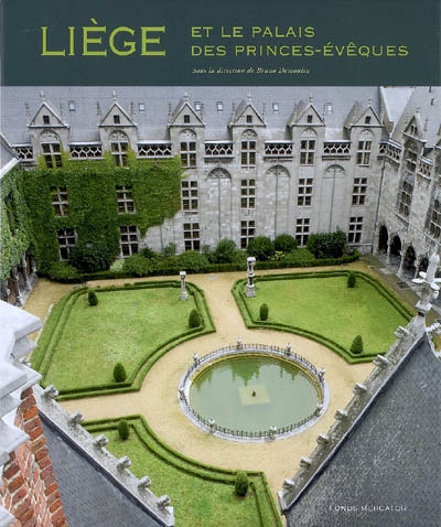 Liège et le palais des princes-évêques