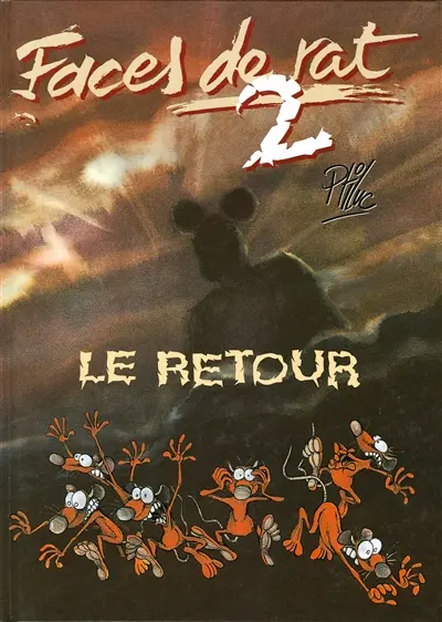 Faces de rat. Vol. 2. Le retour