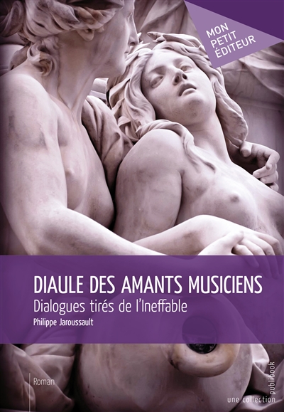 Diaule des amants musiciens : dialogues tirés de l'Ineffable