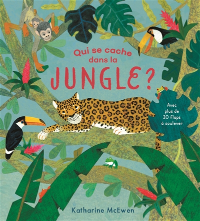Qui se cache dans la jungle ?