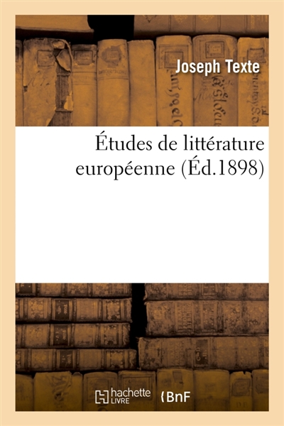 Etudes de littérature européenne