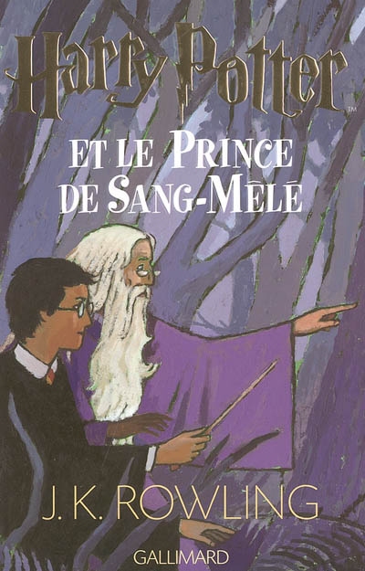 Harry Potter et le prince de sang-mêlé : Vol. 5