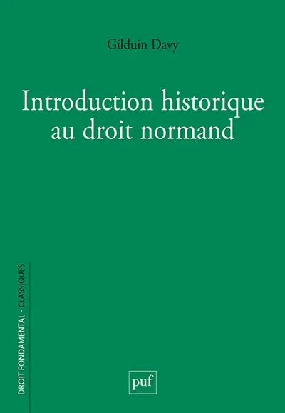 Introduction historique au droit normand