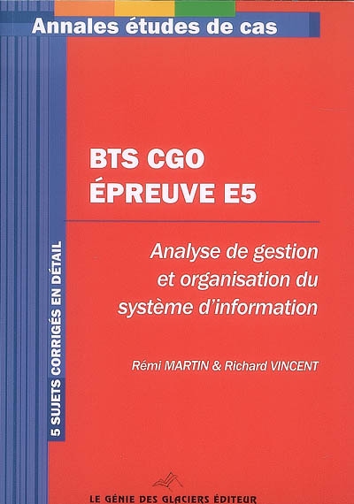 Annales BTS CGO épreuve E5 : étude de cas BTS comptabilité et gestion des organisations