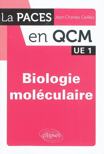 Biologie moléculaire : UE 1