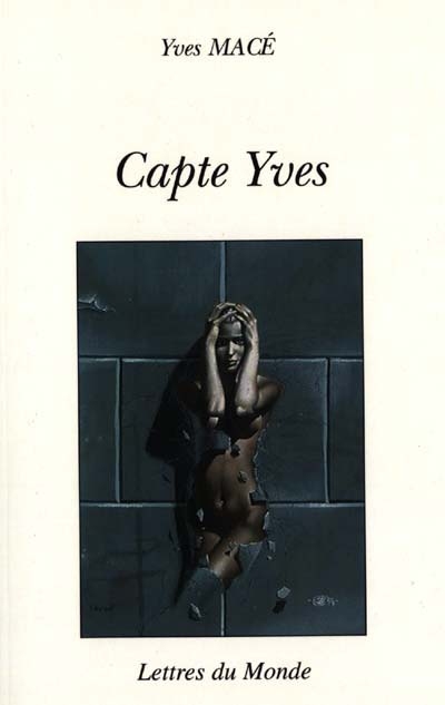 Capte Yve en poèmes : poésyves 3