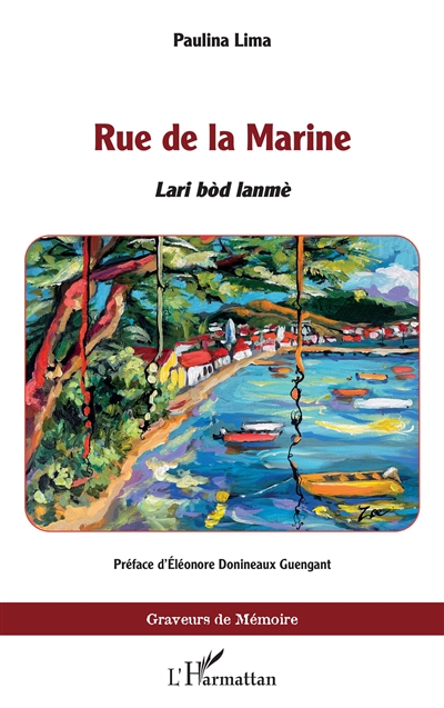 Rue de la Marine. Lari bod lamnè