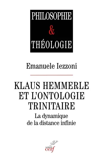 Klaus Hemmerle et l'ontologie trinitaire : la dynamique de la distance infinie