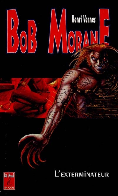 Bob Morane. Vol. 64. L'exterminateur