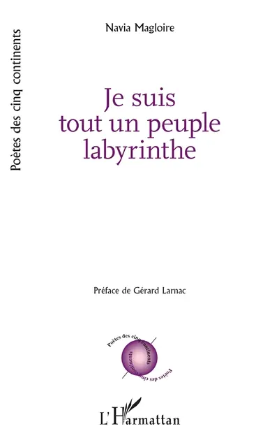 Je suis tout un peuple labyrinthe