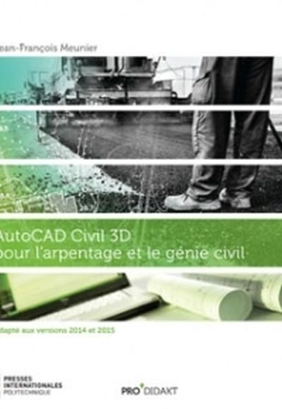 AutoCAD Civil 3D pour l'arpentage et le génie civil