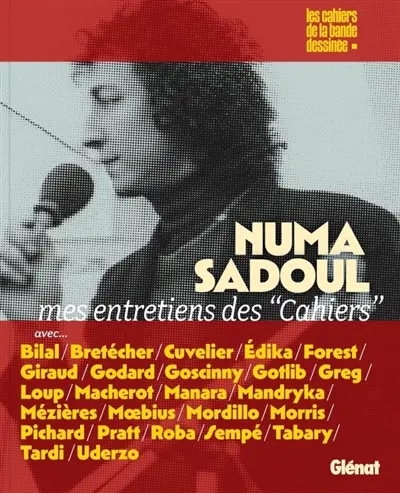 Numa Sadoul : mes interviews des Cahiers