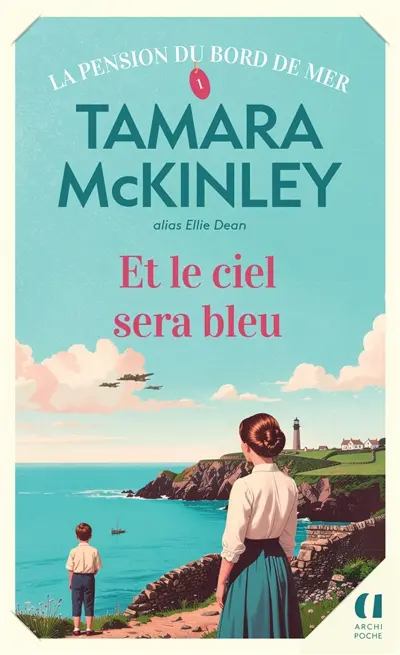 Et le ciel sera bleu