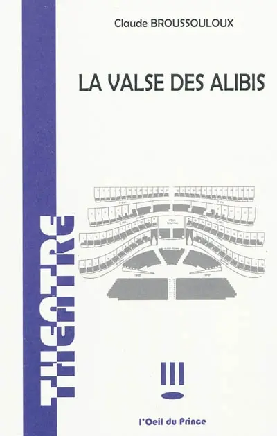 La valse des alibis