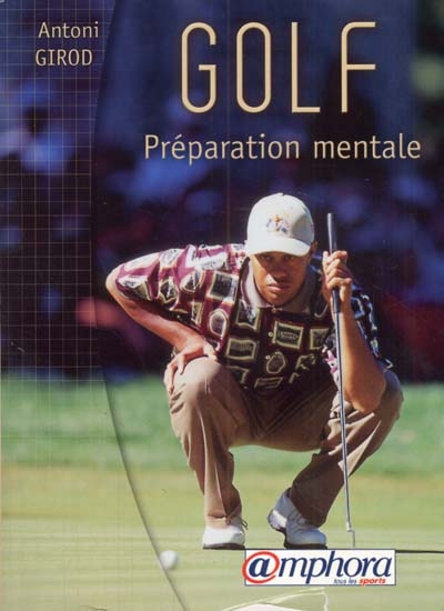 Golf : préparation mentale