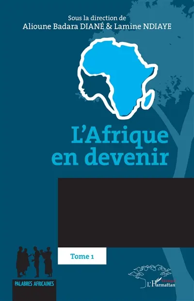 L'Afrique en devenir. Vol. 1