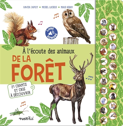 A l'écoute des animaux de la forêt