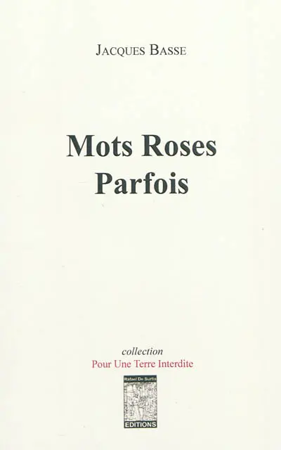 Mots roses parfois