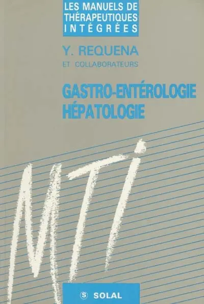 Gastro-entérologie, hépatologie