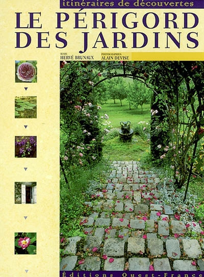 Le Périgord des jardins