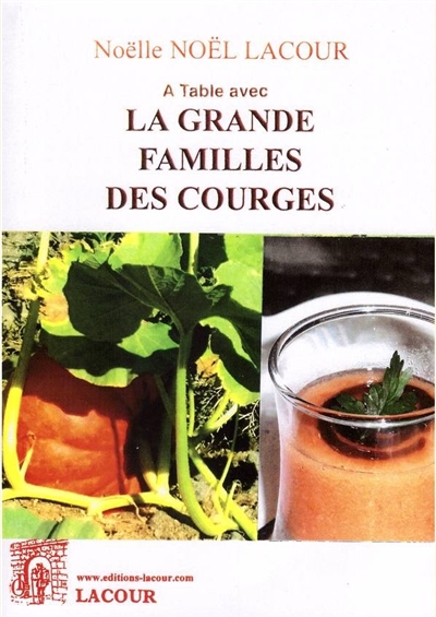 La grande famille des courges