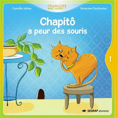 Chapitô a peur des souris