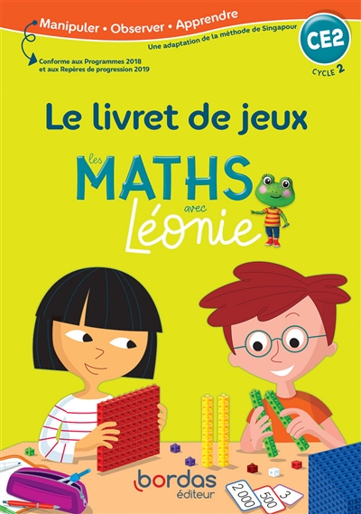 Les maths avec Léonie CE2, cycle 2 : le livret de jeux