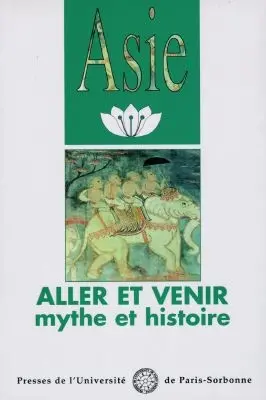 Aller et venir : mythe et histoire