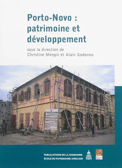 Porto-Novo : patrimoine et développement