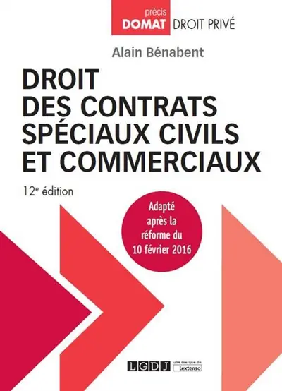 Droit des contrats spéciaux civils et commerciaux