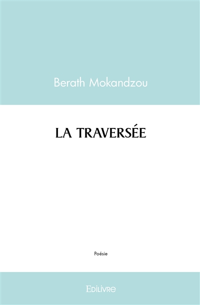 La traversée
