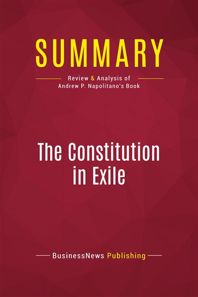Summary : The Constitution...